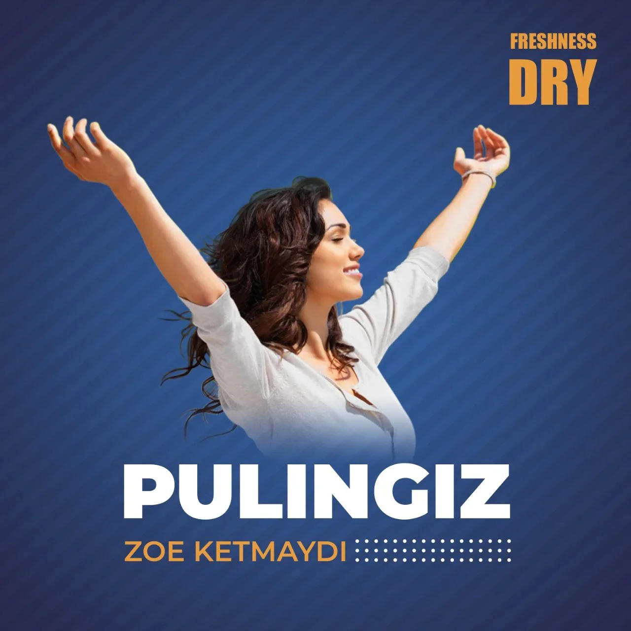Freshness Dry